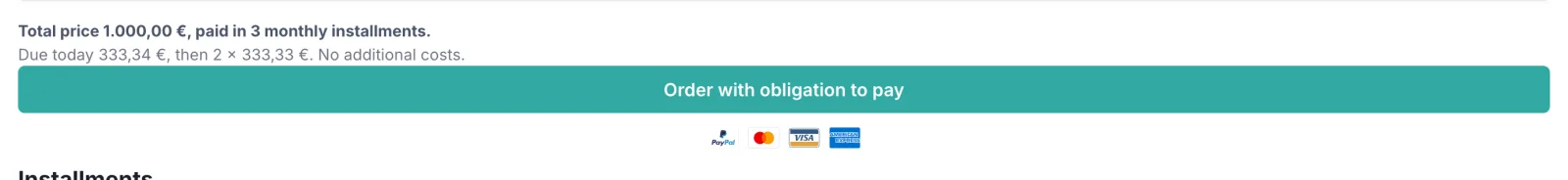 Checkout-Seite mit Ratenzahlung: über dem Kaufen-Button steht „Gesamtpreis 1.000,00 €, zahlbar in 3 monatlichen Raten“ und „Heute fällig 333,34 €, danach 2 × 333,33 €“. Darunter die Preisübersicht mit Gesamtpreis, MwSt., erster Rate und den beiden Folgeraten samt Fälligkeitsdatum.